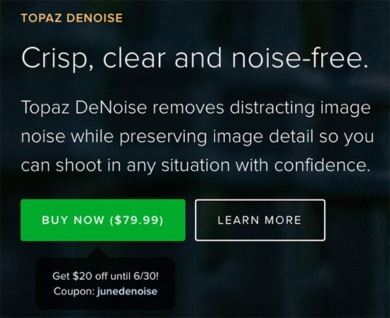 Topaz DeNoise plugin is 25 off this month Photo Rumors