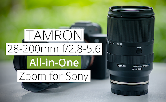 Tamron 28-200mm f/2.8-5.6 Di III RXD lens announced - Photo Rumors