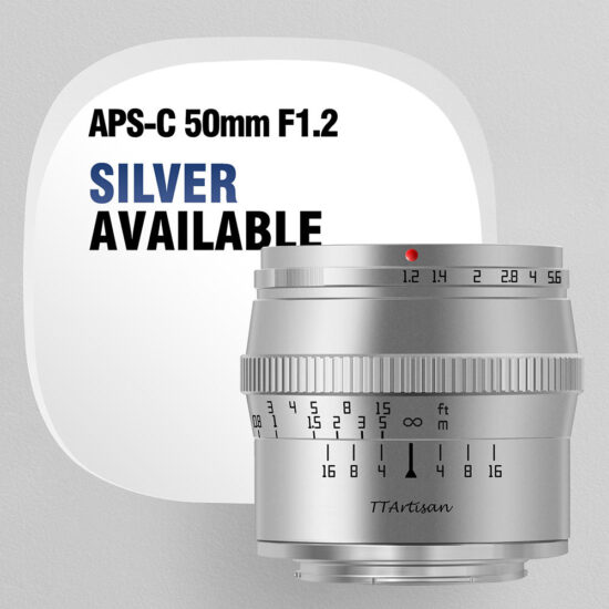 New silver version of the TTartisan 50mm f/1.2 lens is now 
