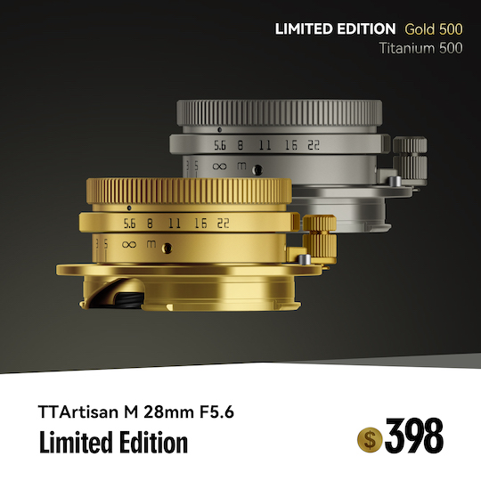 Just announced: limited edition gold and titanium TTArtisan 28mm f/5.6 and titanium 50mm f/0.95 lenses for Leica M-mount