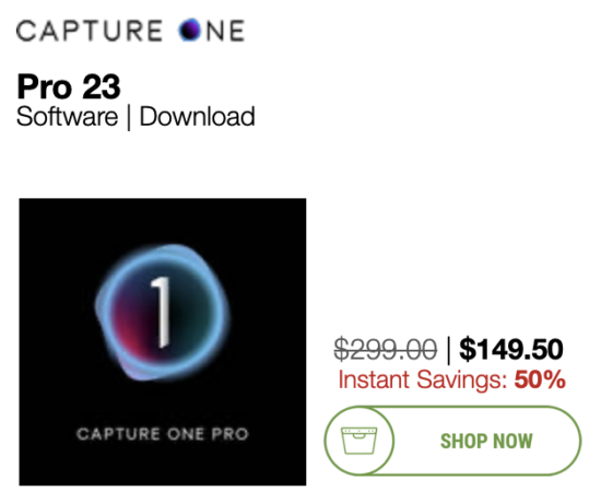 Limited time offer: Capture One is now half price ($150 off) - Photo Rumors