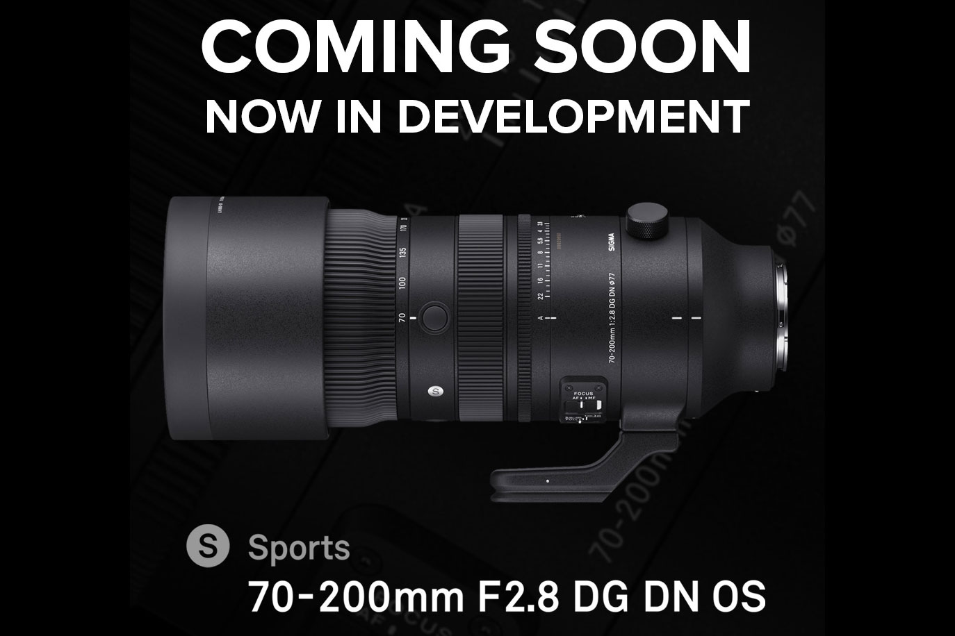 Sigma announcement on November 16th: 70-200mm f/2.8 DG DN OS Sports lens  announcement expected (E+L mount) - Photo Rumors