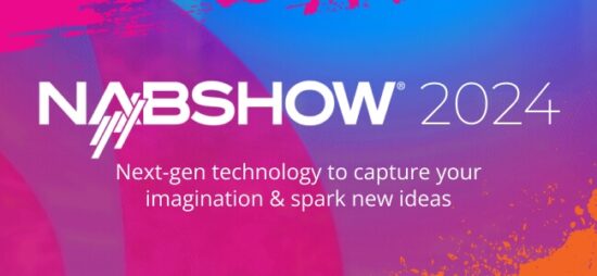 The 2024 NAB show is now over – here are some of the new products announced this week