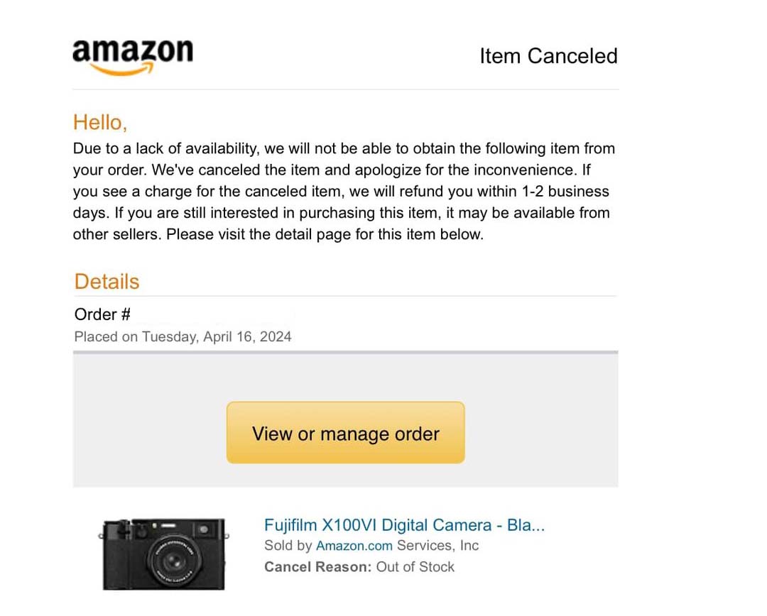 Amazon is canceling existing Fujifilm X100VI preorders Photo Rumors
