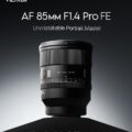 Permalink to Viltrox AF 85mm f/1.4 Pro lens or Sony E-mount officially announced