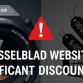 Permalink to Beware of scam: fake Hasselblad websites offer significant discounts on gear