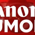 Permalink to The latest Canon rumors
