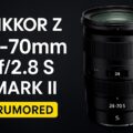 Permalink to Nikon to announce a new Nikkor Z 24-70mm f/2.8 S Mark II lens