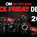 Permalink to 2025 OM System Black Friday Deals